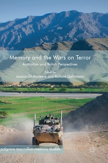 Front cover_Memory And The Wars On Terror