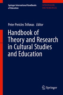 Front cover_Handbook Of Theory And Research In Cultural Studies And Education