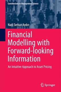Couverture_Financial Modelling With Forward-looking Information