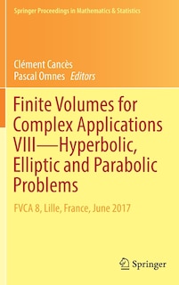 Couverture_Finite Volumes For Complex Applications Viii - Hyperbolic, Elliptic And Parabolic Problems