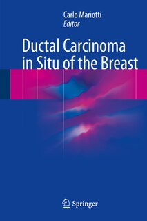 Front cover_Ductal Carcinoma In Situ Of The Breast