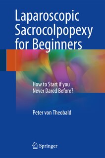 Couverture_Laparoscopic Sacrocolpopexy For Beginners