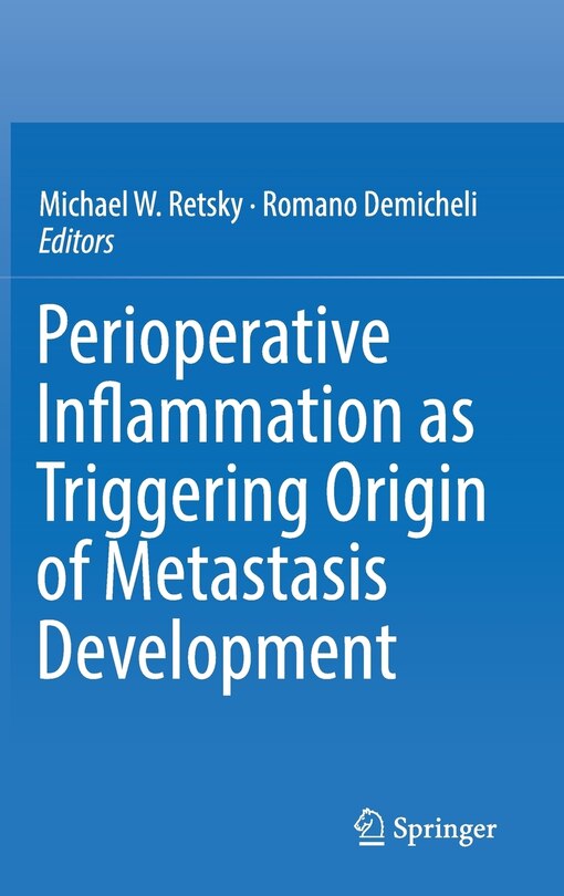 Front cover_Perioperative Inflammation As Triggering Origin Of Metastasis Development