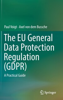 Front cover_The Eu General Data Protection Regulation (gdpr)