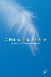 Front cover_A Naturalistic Afterlife