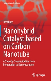 Front cover_Nanohybrid Catalyst Based On Carbon Nanotube