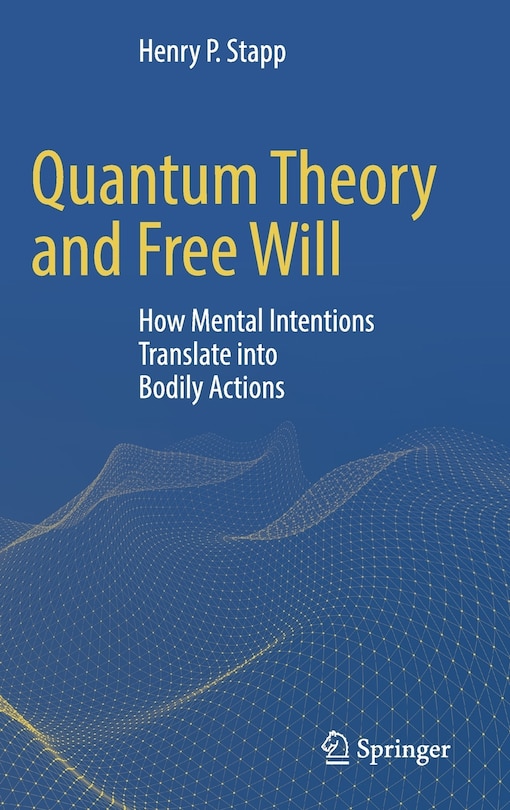 Front cover_Quantum Theory And Free Will