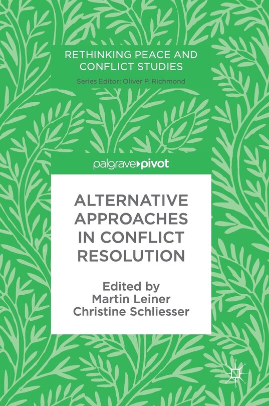 Front cover_Alternative Approaches In Conflict Resolution