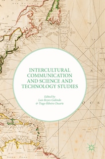 Front cover_Intercultural Communication And Science And Technology Studies