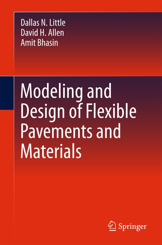 Front cover_Modeling And Design Of Flexible Pavements And Materials