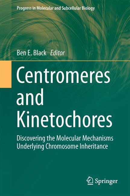 Front cover_Centromeres And Kinetochores