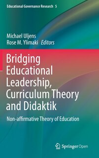 Couverture_Bridging Educational Leadership, Curriculum Theory And Didaktik