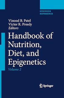 Handbook Of Nutrition, Diet, And Epigenetics