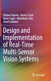 Couverture_Design And Implementation Of Real-time Multi-sensor Vision Systems