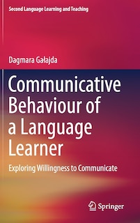 Front cover_Communicative Behaviour Of A Language Learner