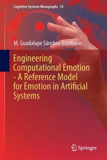Couverture_Engineering Computational Emotion - A Reference Model For Emotion In Artificial Systems