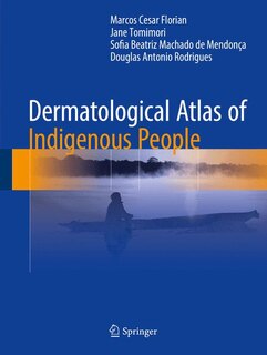 Couverture_Dermatological Atlas Of Indigenous People