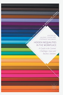 Front cover_Hidden Inequalities In The Workplace