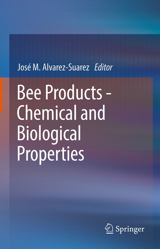 Front cover_Bee Products - Chemical And Biological Properties