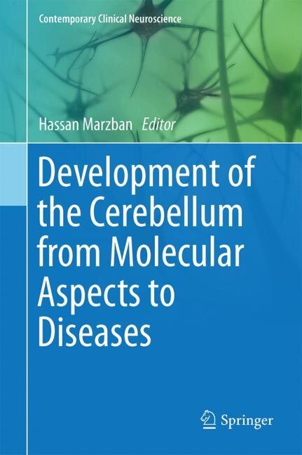 Front cover_Development of the Cerebellum from Molecular Aspects to Diseases
