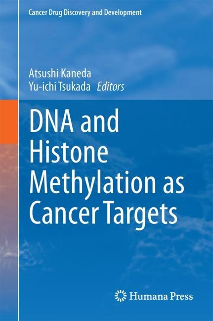 Front cover_Dna And Histone Methylation As Cancer Targets