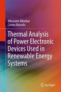 Front cover_Thermal Analysis Of Power Electronic Devices Used In Renewable Energy Systems