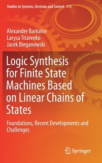 Front cover_Logic Synthesis For Finite State Machines Based On Linear Chains Of States