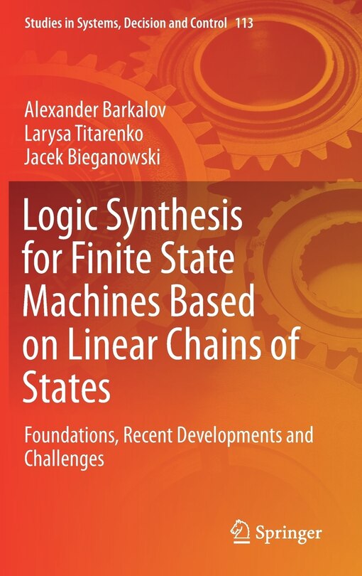 Front cover_Logic Synthesis For Finite State Machines Based On Linear Chains Of States
