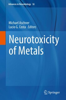 Front cover_Neurotoxicity Of Metals