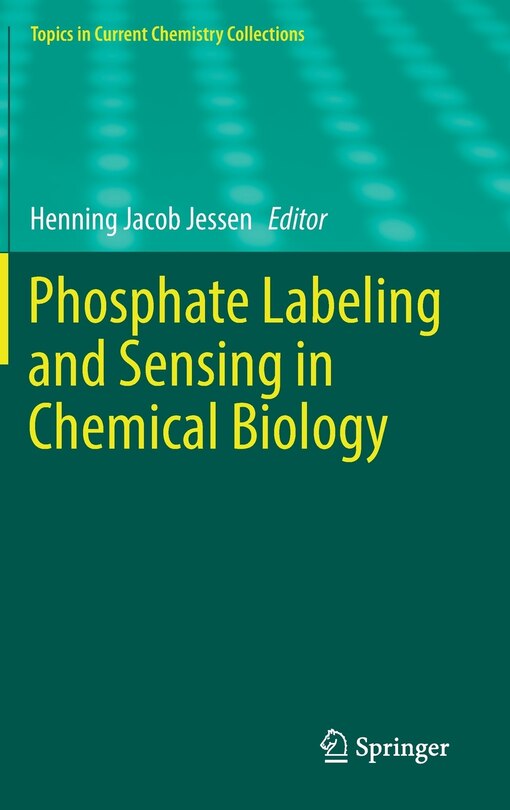 Front cover_Phosphate Labeling And Sensing In Chemical Biology