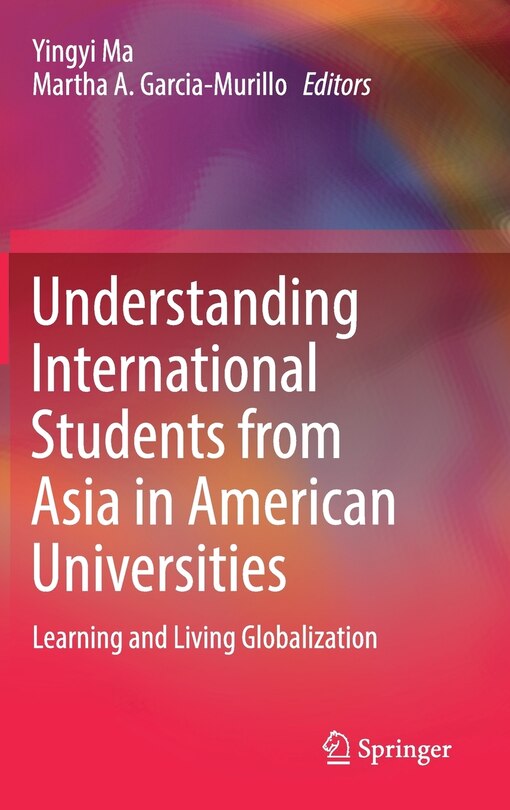 Front cover_Understanding International Students From Asia In American Universities