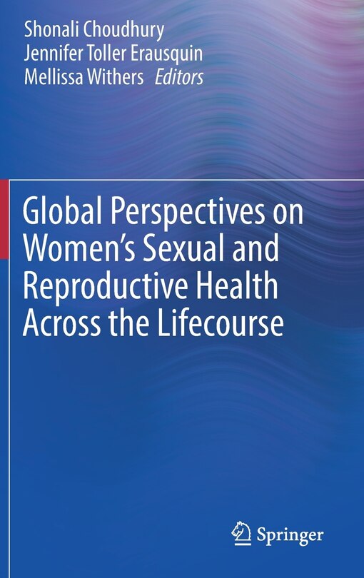 Front cover_Global Perspectives On Women's Sexual And Reproductive Health Across The Lifecourse