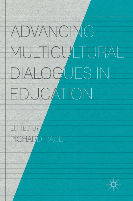 Couverture_Advancing Multicultural Dialogues In Education