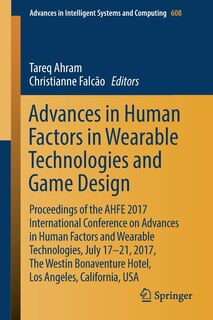 Couverture_Advances in Human Factors in Wearable Technologies and Game Design