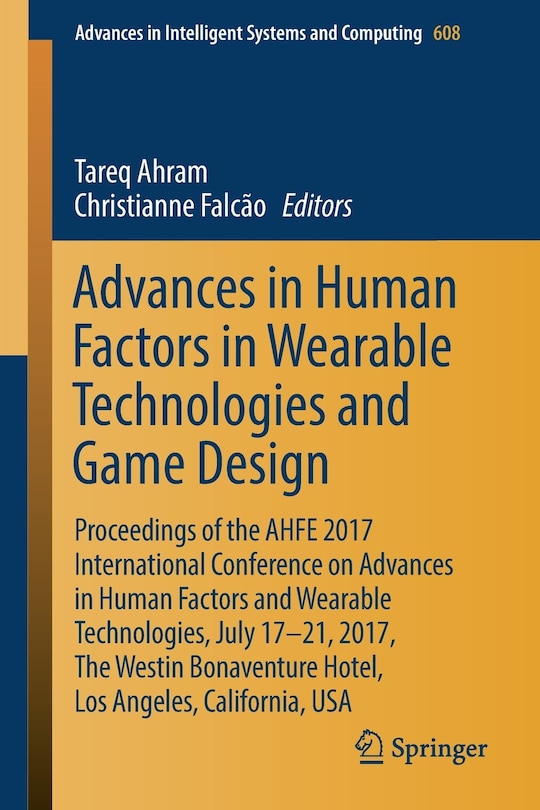 Couverture_Advances in Human Factors in Wearable Technologies and Game Design