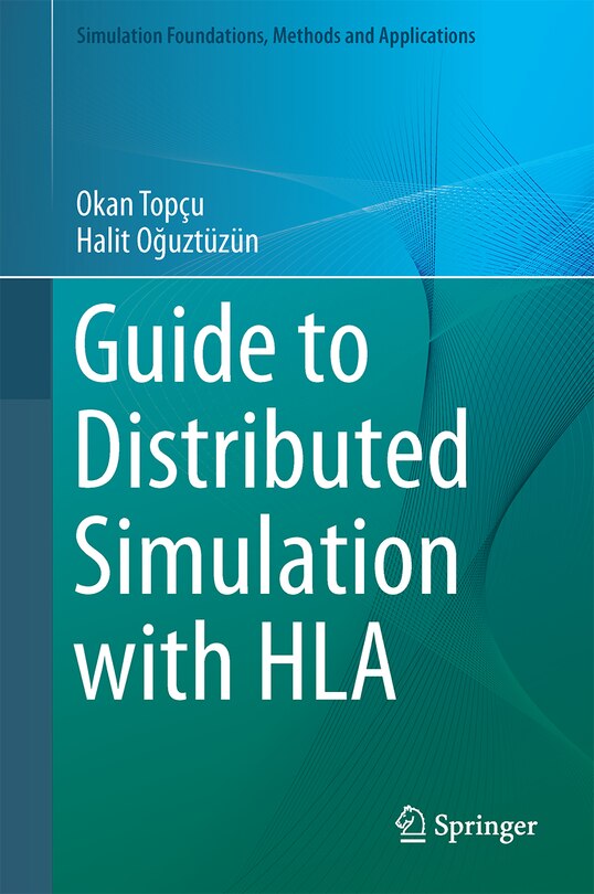 Couverture_Guide To Distributed Simulation With Hla