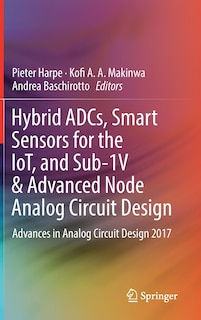 Front cover_Hybrid Adcs, Smart Sensors For The Iot, And Sub-1v