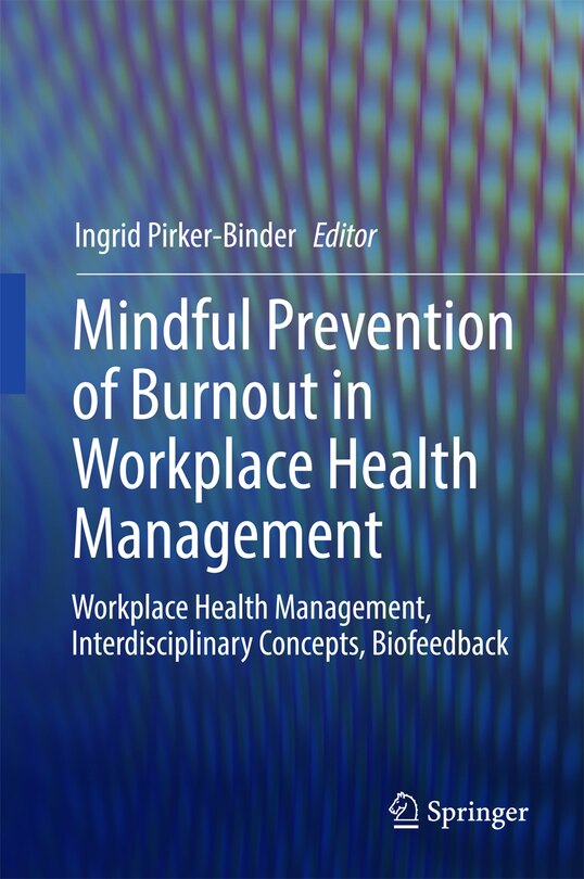 Front cover_Mindful Prevention Of Burnout In Workplace Health Management