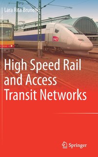 Front cover_High Speed Rail And Access Transit Networks