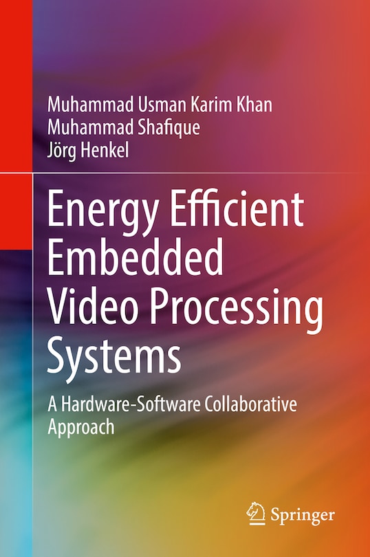 Front cover_Energy Efficient Embedded Video Processing Systems