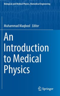 Front cover_An Introduction To Medical Physics