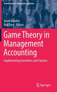 Front cover_Game Theory In Management Accounting