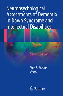 Front cover_Neuropsychological Assessments Of Dementia In Down Syndrome And Intellectual Disabilities
