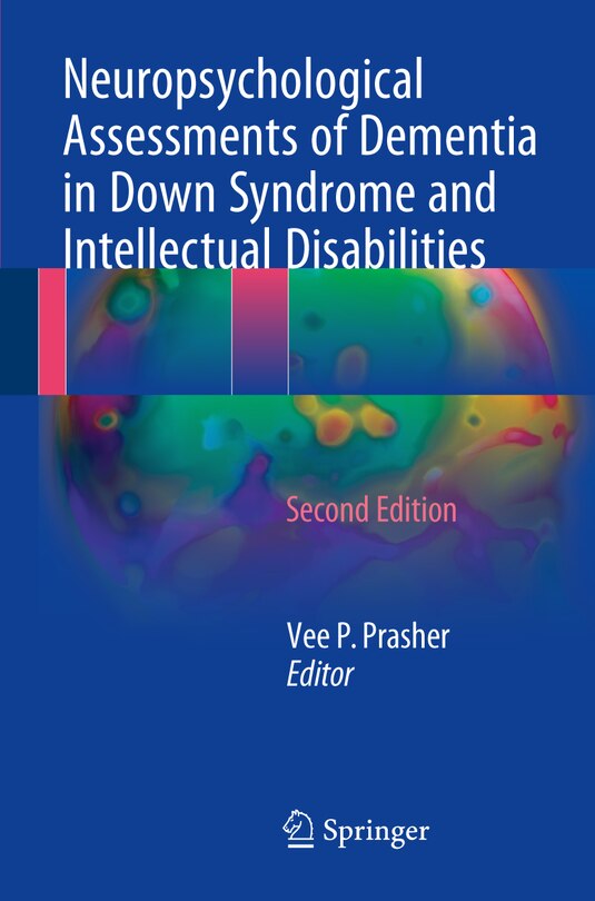 Front cover_Neuropsychological Assessments Of Dementia In Down Syndrome And Intellectual Disabilities