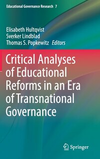 Couverture_Critical Analyses Of Educational Reforms In An Era Of Transnational Governance