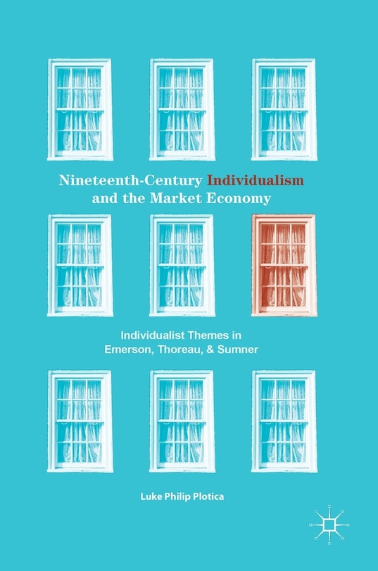 Couverture_Nineteenth-century Individualism And The Market Economy