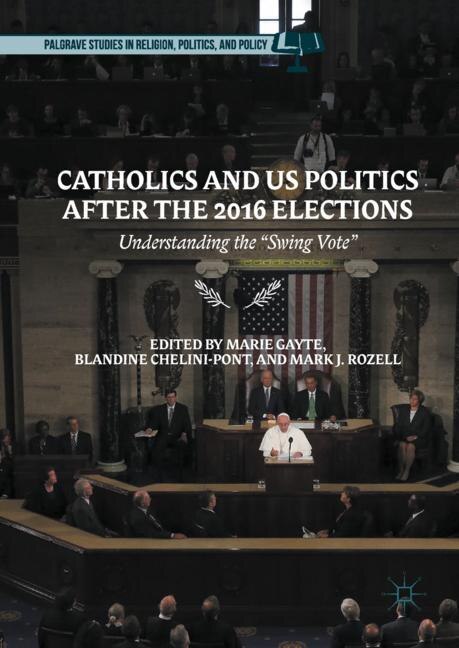 Couverture_Catholics and US Politics After the 2016 Elections