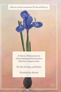 Couverture_A Social Biography Of Contemporary Innovative Poetry Communities