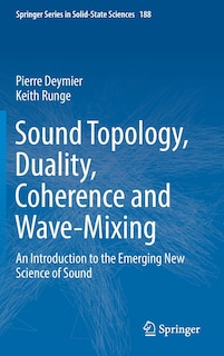 Couverture_Sound Topology, Duality, Coherence And Wave-mixing