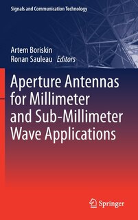 Front cover_Aperture Antennas For Millimeter And Sub-millimeter Wave Applications